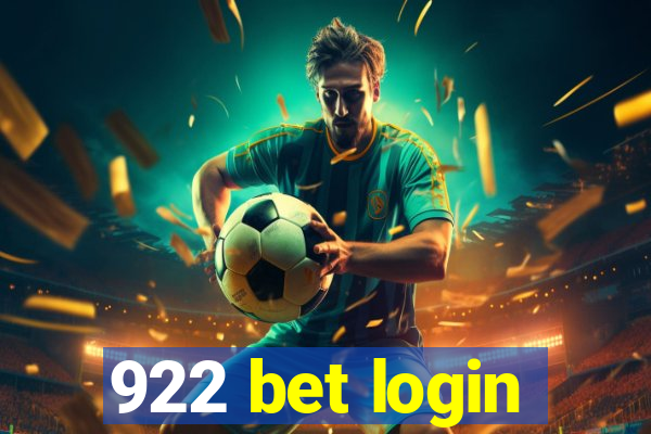 922 bet login