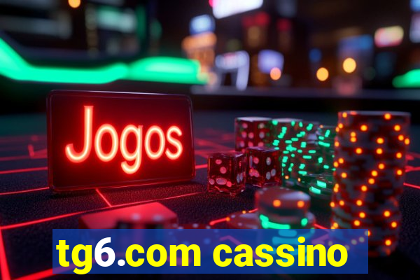 tg6.com cassino