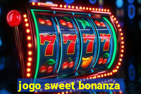 jogo sweet bonanza