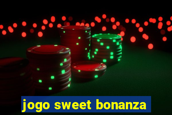 jogo sweet bonanza