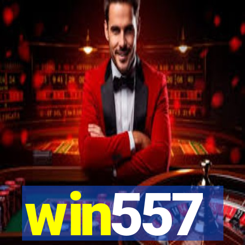 win557