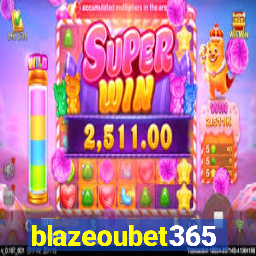 blazeoubet365