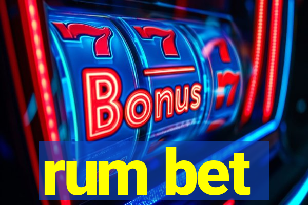 rum bet