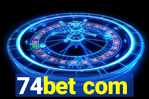 74bet com