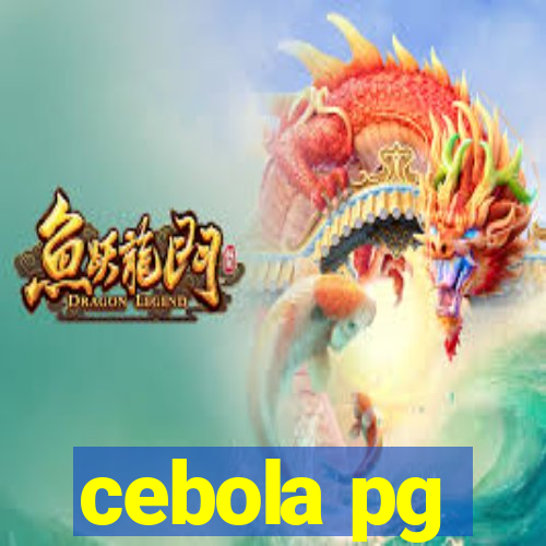 cebola pg