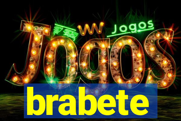 brabete