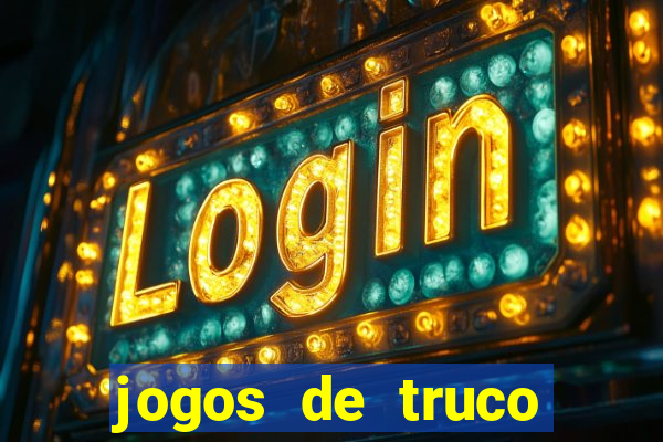 jogos de truco online valendo dinheiro