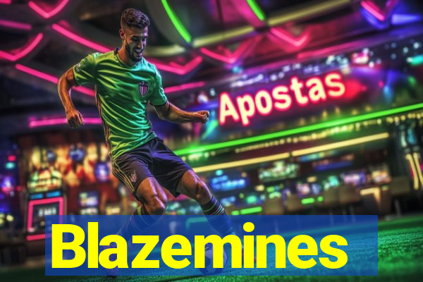 Blazemines