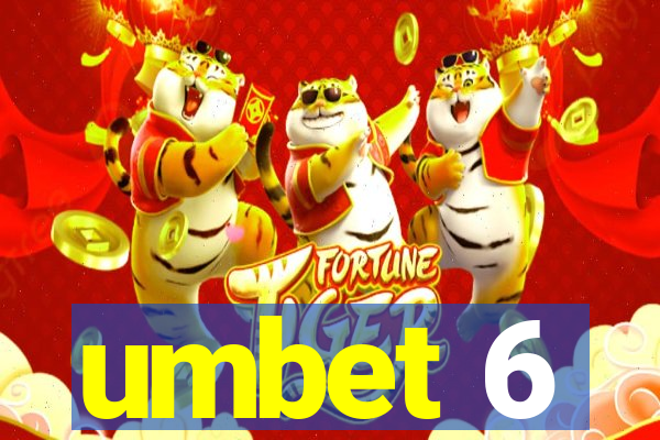 umbet 6