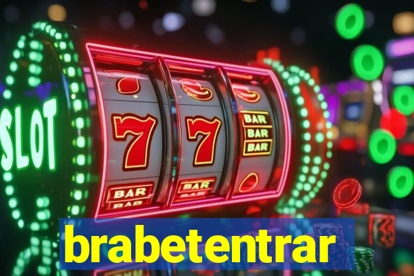 brabetentrar
