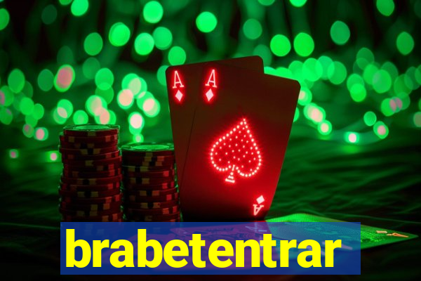 brabetentrar