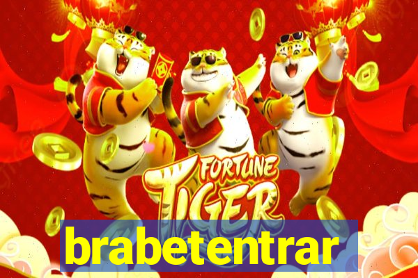 brabetentrar