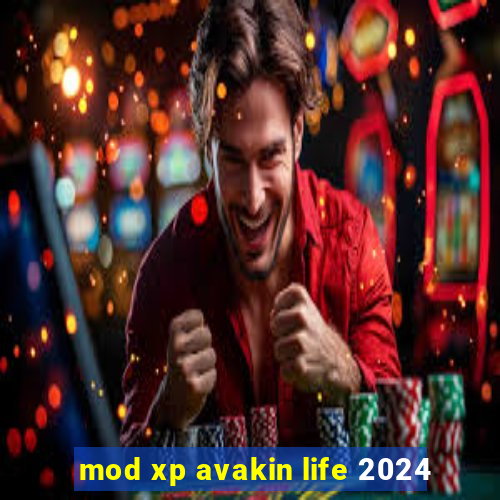 mod xp avakin life 2024