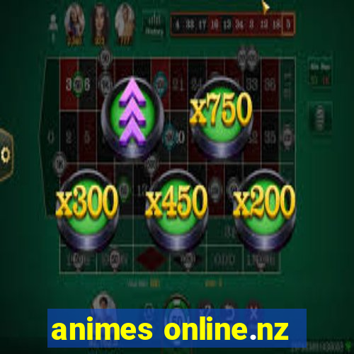 animes online.nz
