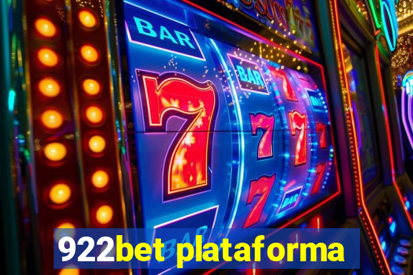 922bet plataforma