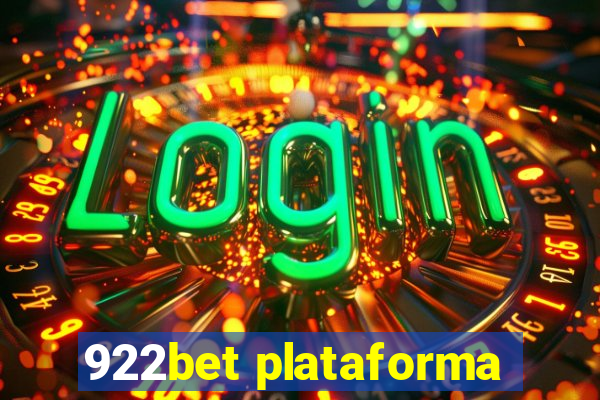 922bet plataforma