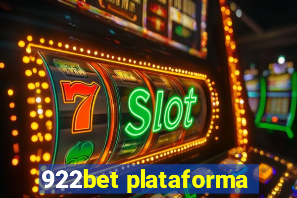 922bet plataforma