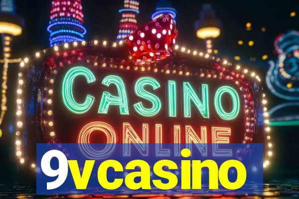 9vcasino