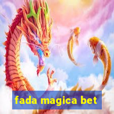 fada magica bet