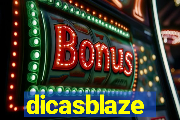dicasblaze