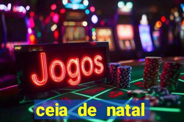 ceia de natal completa pronta