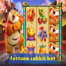 fortune rabbit bet