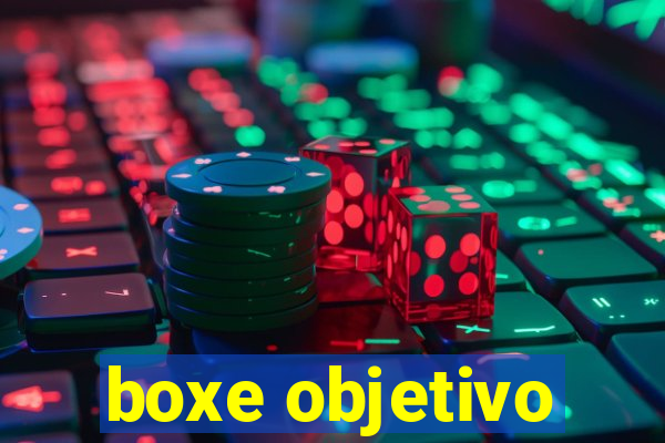 boxe objetivo