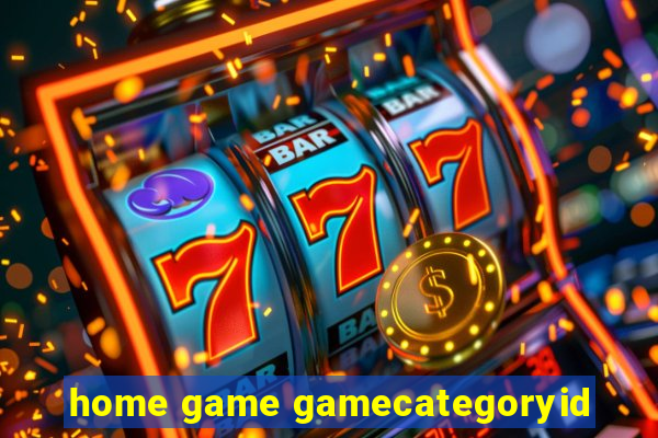 home game gamecategoryid