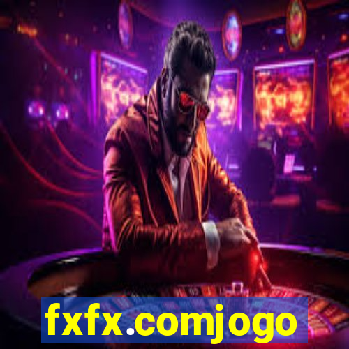 fxfx.comjogo