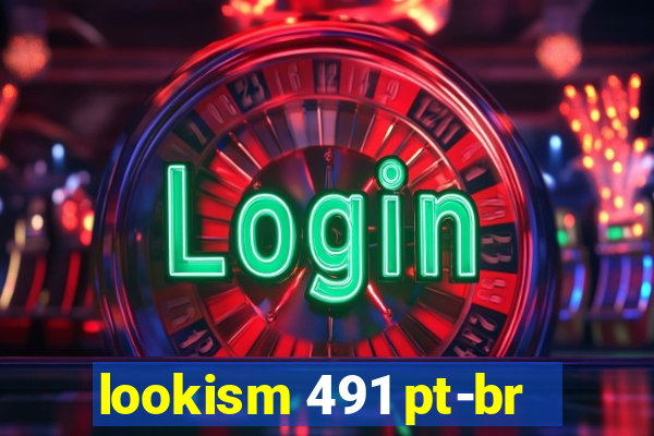 lookism 491 pt-br