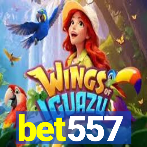bet557