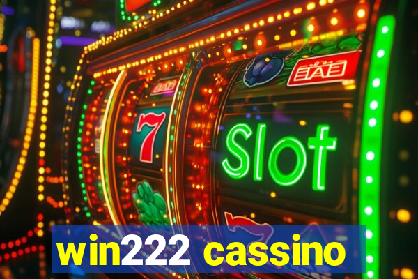win222 cassino