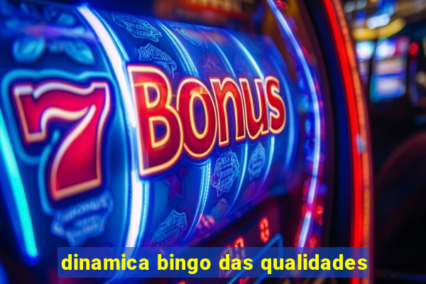 dinamica bingo das qualidades