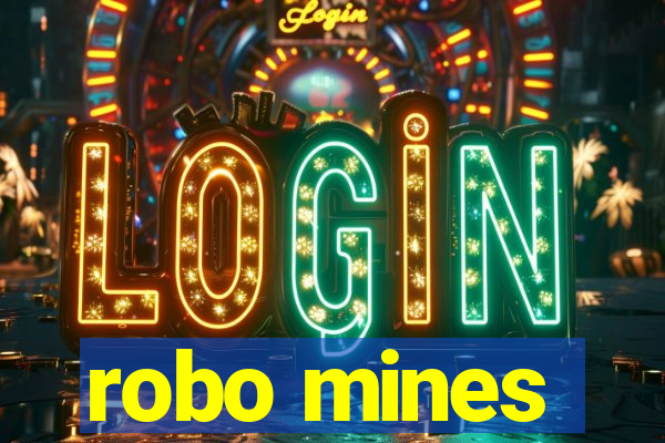 robo mines