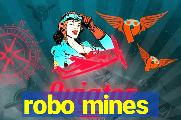 robo mines
