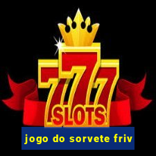 jogo do sorvete friv