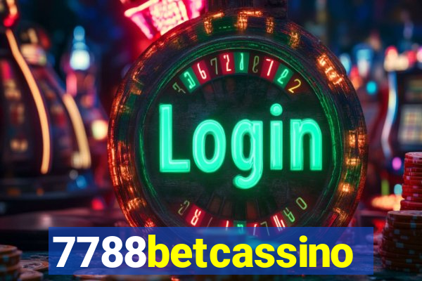 7788betcassino