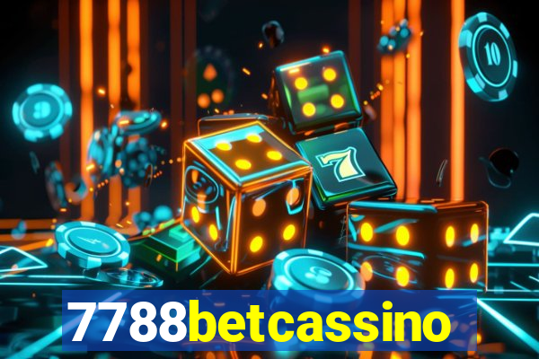 7788betcassino