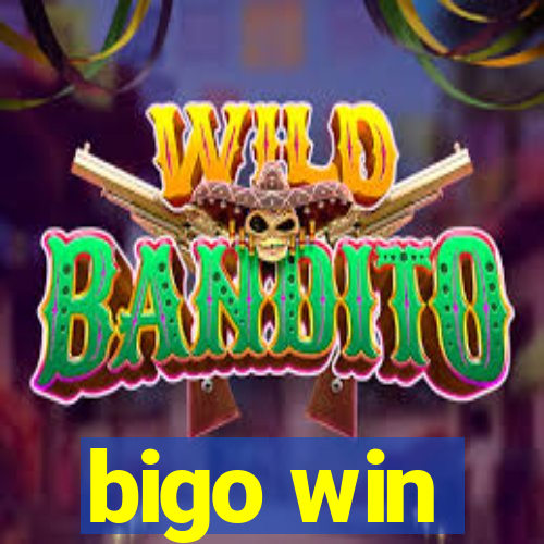 bigo win