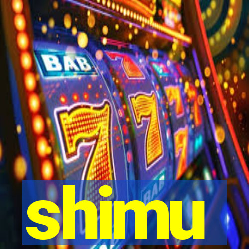 shimu