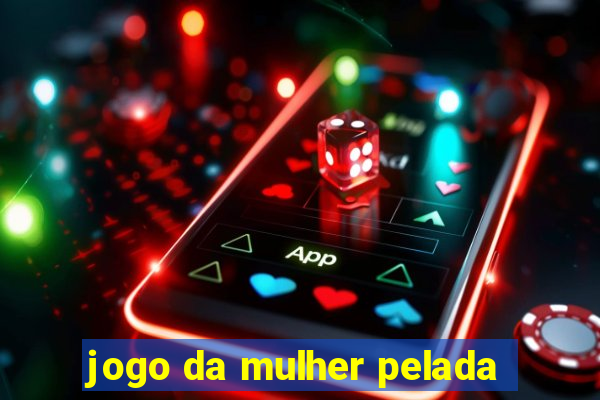 jogo da mulher pelada