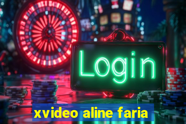 xvideo aline faria