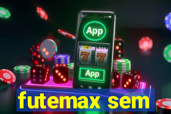 futemax sem