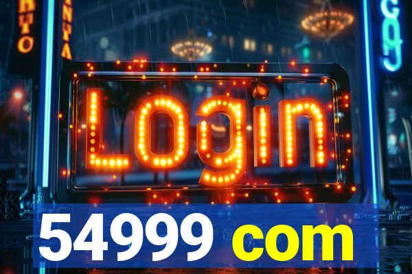 54999 com