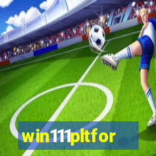win111pltfor
