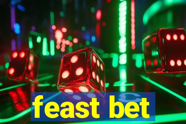 feast bet