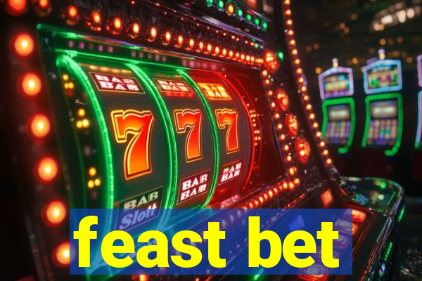 feast bet