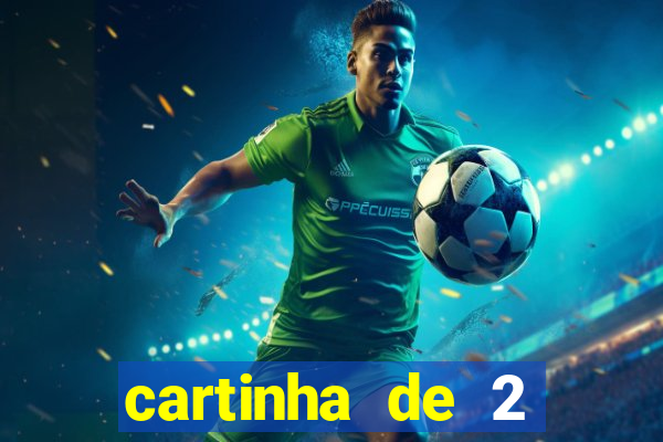 cartinha de 2 meses de namoro