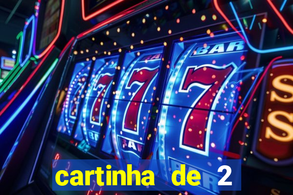 cartinha de 2 meses de namoro