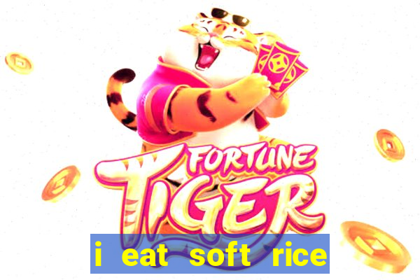 i eat soft rice in another world manga pt br